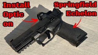 Install Red Dot on Springfield Armory Echelon