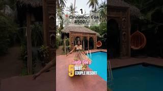 5 Best South Goa Resorts | Best 5 Couple Resorts in Agonda Beach #goa #southgoa #resorts #agonda