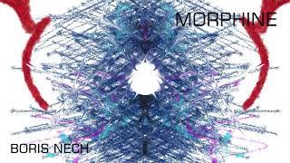 Morphine - Boris Nech