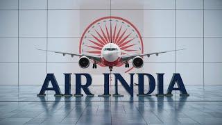 Why Air India is Building India's Largest Airline