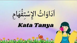 BAHASA ARAB | ADAWATUL ISTIFHAM (KATA TANYA)