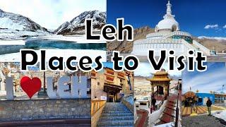 Places to visit in Leh