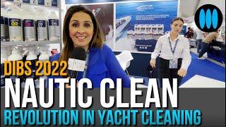 DIBS 2022 - NAUTIC CLEAN a revolution in yacht cleaning in Dubai