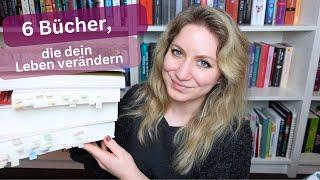 6 Bücher, die dein Leben verändern (können)