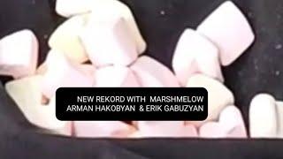 NEW REKORD WITH MARSHMELOW ARMAN HAKOBYAN & ERIK GABUZYAN