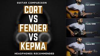 Cort VS Fender VS Kepma - Best Acoustic Guitar Under 15000???