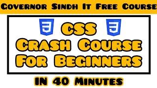 CSS Tutorial for Beginners | Learn CSS Crash Course in 40 Minutes