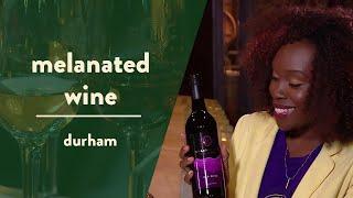 Uncork the Culture at Melanated Wine in Durham