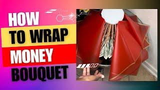 Let me teach you how to wrap a money bouquet step by step | easy tutorial |