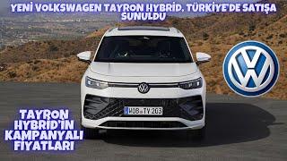 Yeni Volkswagen Tayron Hybrid Türkiye’de! Kampanyalı Fiyatlar ve Detaylar