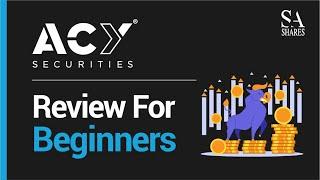 ACY Securities Review For Beginners