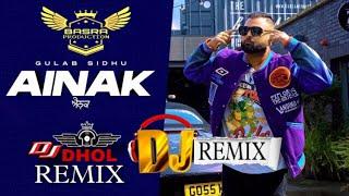 Ainak (Full Video) | Gulab Sidhu | Remix | Basra Production | Latest Punjabi Songs 2022