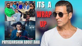 "Housefull 5 First Schedule Wrap Up | Priyadarshan Shares Insights on Akshay Kumar" || AKN