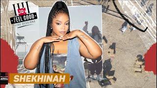 FEEL GOOD LIVE SESSIONS PRESENTS SHEKHINAH