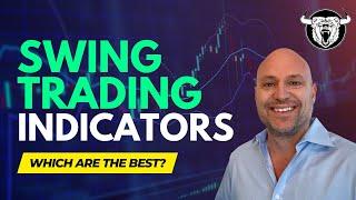 Swing Trading Technical Indicators: What Are the Best and Most Accurate?