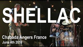 SHELLAC Full Live Concert 4K @ Chabada Angers France June 4th 2019