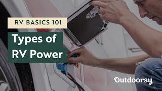 RV Basics 101: Types of RV Power