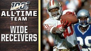 100 All-Time Team: Wide Receivers | NFL 100