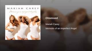 Mariah Carey - Obsessed (Official Audio)