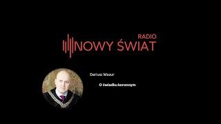 Dariusz Mazur: O świadku koronnym | RNŚ | 028