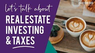 Real Estate Investing Tax Strategies - Things Every Real Estate Investor Should Know