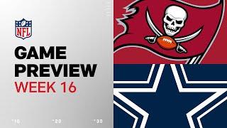 Tampa Bay Buccaneers vs. Dallas Cowboys | 2024 Week 16 Game Preview