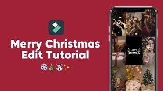 Merry Christmas Edit Tutorial | Filmora Mobile