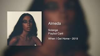 Solange - Almeda (ft. Playboi Carti) • 432hz