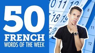 Top 50 French Words of the Week