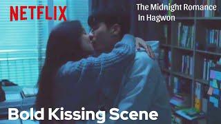 Wi Ha Joon And Jung Ryeo Won Bold Kiss Scene In The Midnight Romance In Hagwon |