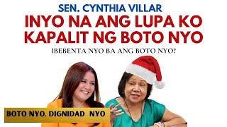 SEN. CYNTHIA VILLAR, BUMIBILI NGA BA NG BOTO? LUPA KAPALIT NG BOTO