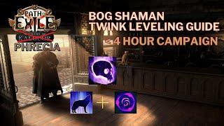 Bog Shaman Twink Leveling Guide | One Shot Everything from Act 1-4 | POE Phrecia