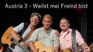 Austria 3 - Weus'd mei Freund bist (Lyrics) | Musik aus Österreich mit Text