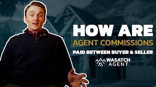 Real Estate Agent Commissions | Utah Realtor Explains