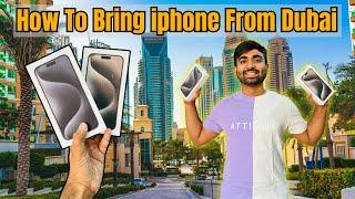 Buying IPHONE in Dubai | Where To Buy, VAT Return, Customs & Everything in 2024