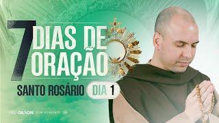 Santo Rosário | Santa Missa | 7 Dias de Oração | 04:00 | 1°Dia | Live Ao vivo