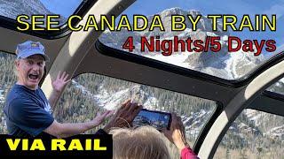 VIA RAIL "THE CANADIAN" -  One of the WORLD's GREAT TRAIN Journeys