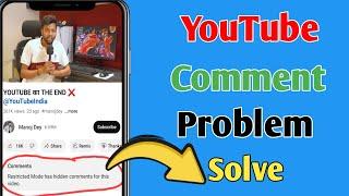 restricted mode has hidden comments for this video, how to ise disable restricted mode 2024