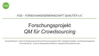 FQS-Forschungsprojekt QM für Crowdsourcing – Crowdworking qualitätssicher im Unternehmen einsetzen