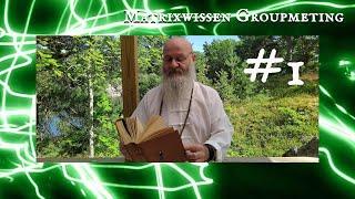 Matrixwissen Groupmeeting #1  |  Grandmaster Wolf ©