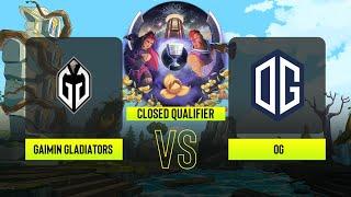 Dota2 - Gaimin Gladiators vs OG - ESL One - Bangkok: Western Europe Closed Qualifier