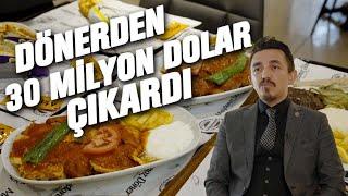 Günde 6 Ton Döner Satıyor | Başlarken Dağ Gibi Borcumuz Vardı