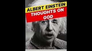 Albert Einstein-Thoughts On God (AI Voice-over) -    #2