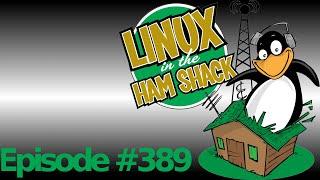 Linux in the Ham Shack Episode 389: Jailbird Jamboree