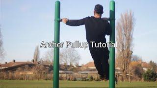 Archer Pullup Tutorial - Progression Guide