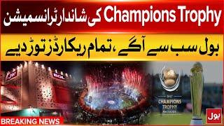 Champions Trophy 2025 | Stunning Transmission | BOL Breaks All Records | Breaking News