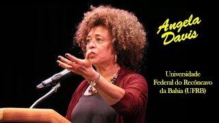 CULTNE - Angela Davis no  CAHL - Centro de Artes, Humanidades e Letras - Cachoeira - Bahia