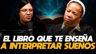THE BOOK THAT TEACHES YOU TO INTERPRET DREAMS - PASTORA KENIA FERNANDEZ & PASTORA PAMELA GUILLEN