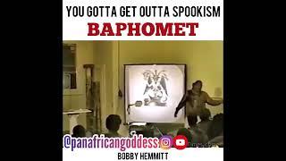 You Gotta Get Outta Spookism (Baphomet) - Bobby Hemmitt