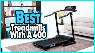 Top 5: Best Treadmills with a 400 In 2023  [ Amazon Budget Treadmills Reviews ]